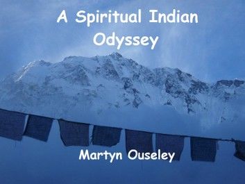 A Spiritual Indian Odyssey