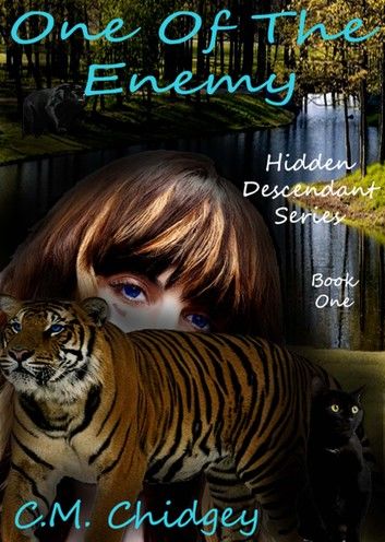 One Of The Enemy (Hidden Descendant Series, Book 1)