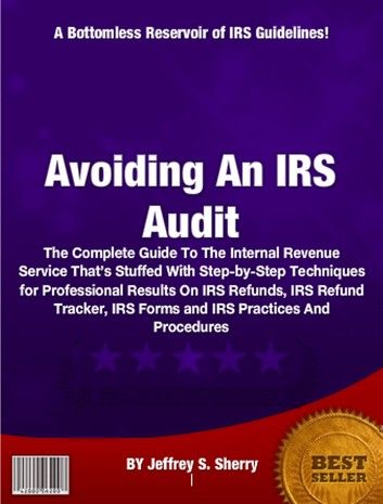 Avoiding An IRS Audit