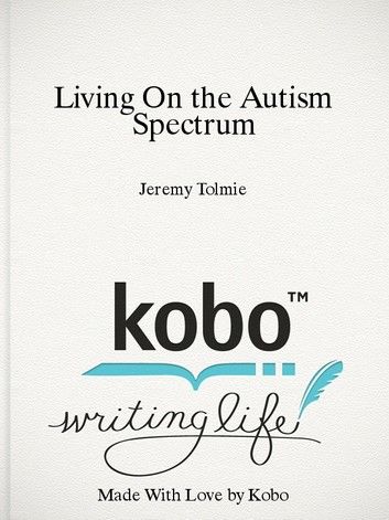 Living On the Autism Spectrum