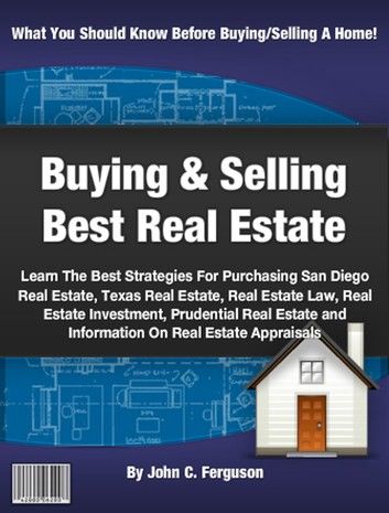 Buying And Selling The Best Real Estate