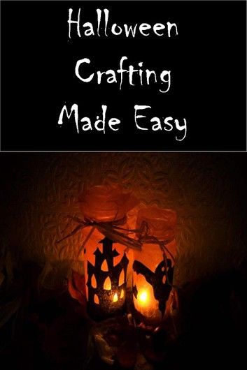 Halloween Crafting Made Easy