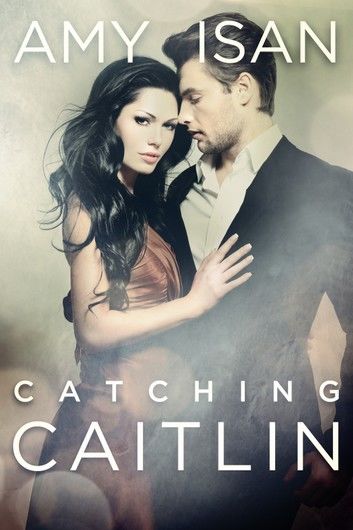 Catching Caitlin