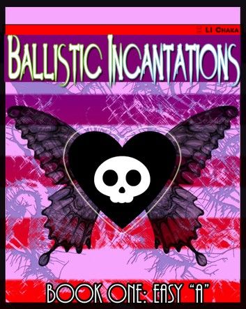 Ballistic Incantations