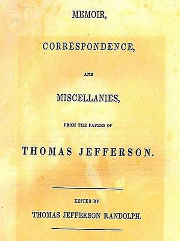 Memoir, Correspondence, and Miscellanies, from the Papers of Thomas Jefferson