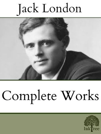 The Complete Jack London