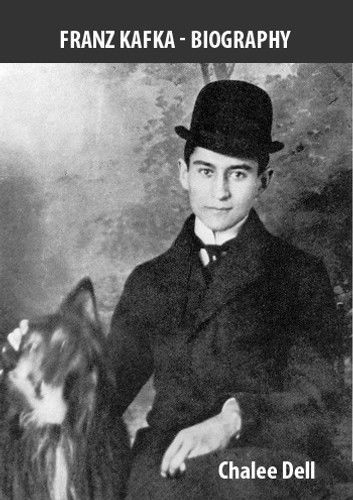 Franz Kafka - Biography