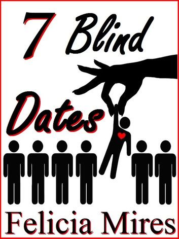 7 Blind Dates