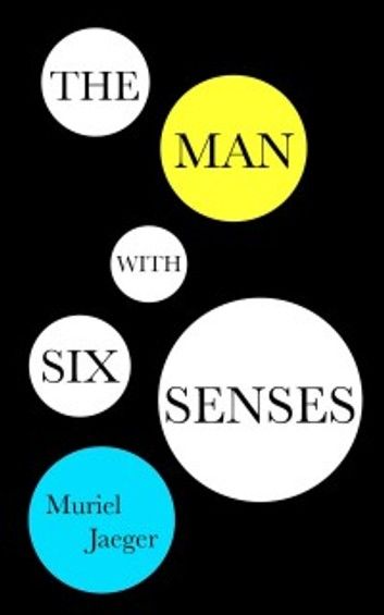 The Man with Six Senses