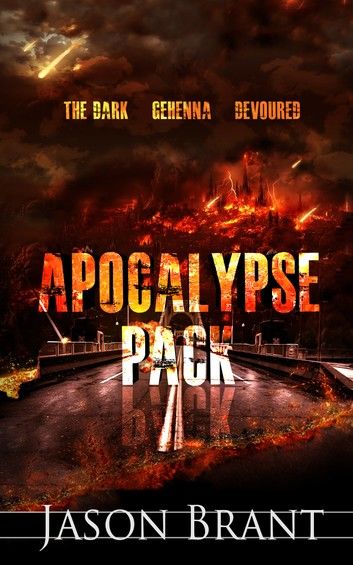 Apocalypse Pack (Three Apocalyptic Thrillers)