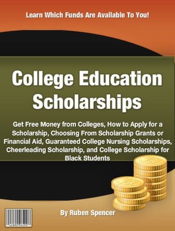 College Education Scholarships