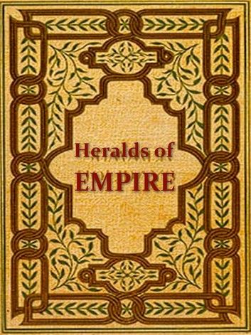 Heralds of Empire