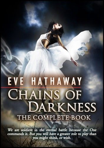 Chains Of Darkness: The Complete Book