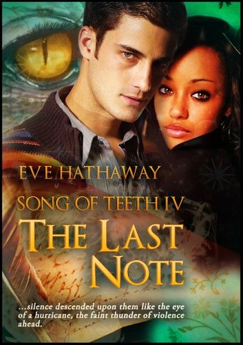 The Last Note: Song of Teeth 4