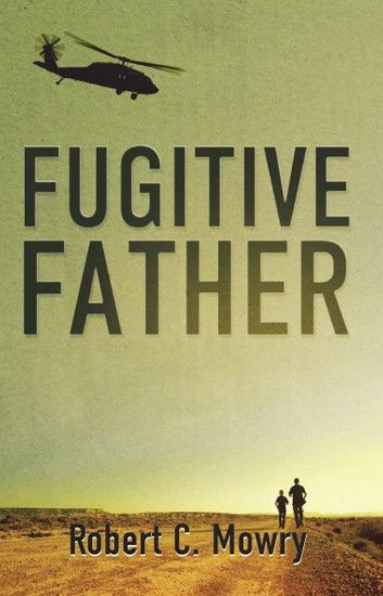 Fugitive Father