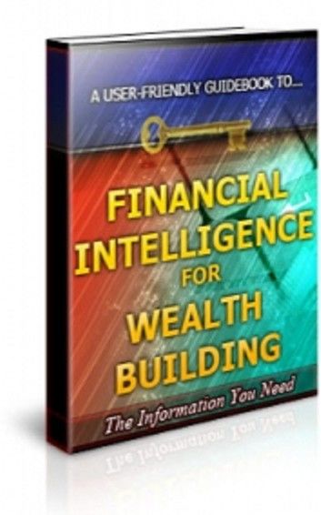 Financial Intelligence for Wealth Building