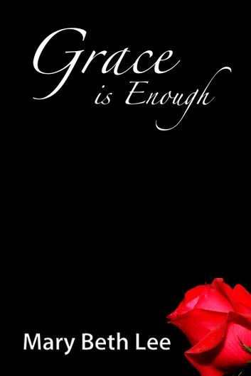 Grace is Enough