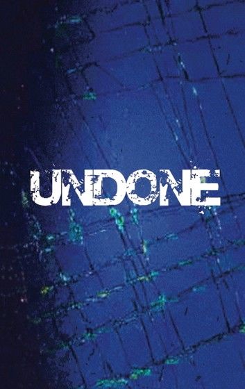 Undone