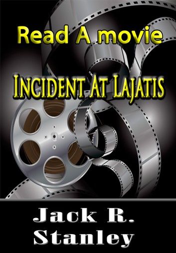 Incident at Lajatis