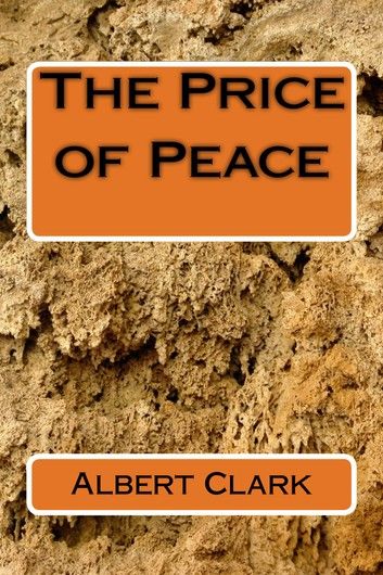 The Price of Peace