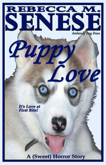 Puppy Love: A (Sweet) Horror Story