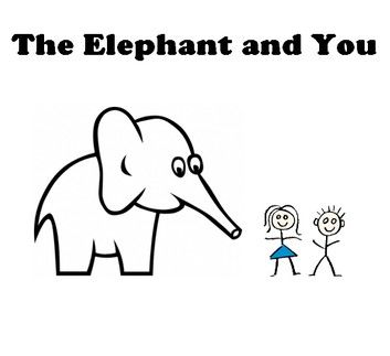The Elephant and You