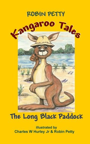 Kangaroo Tales - The Long Black Paddock