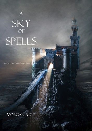 A Sky of Spells (Book #9 in the Sorcerer\