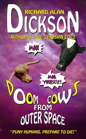 Doom Cows from Outer Space