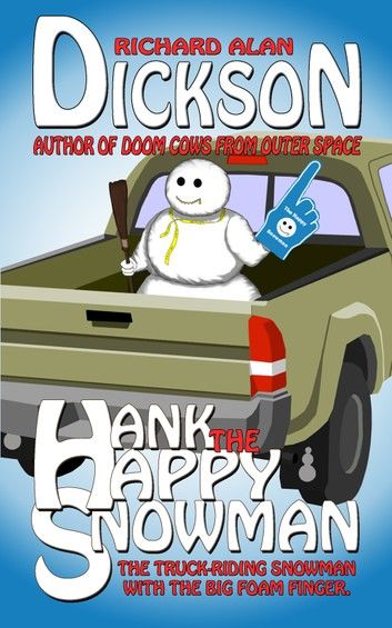 Hank the Happy Snowman