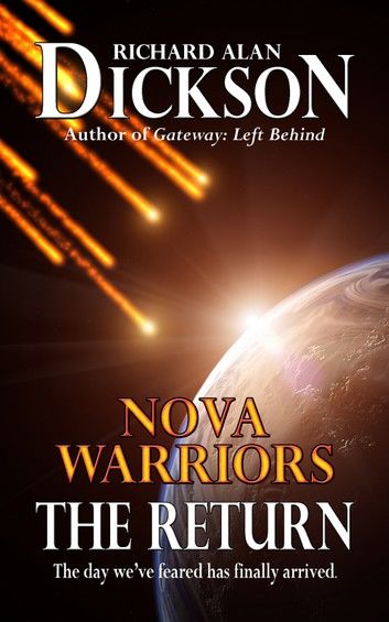 Nova Warriors: The Return