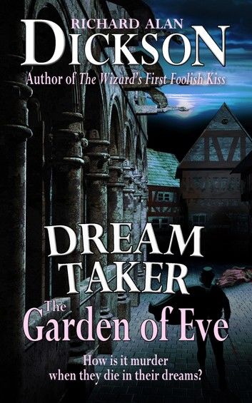 Dream Taker: The Garden of Eve