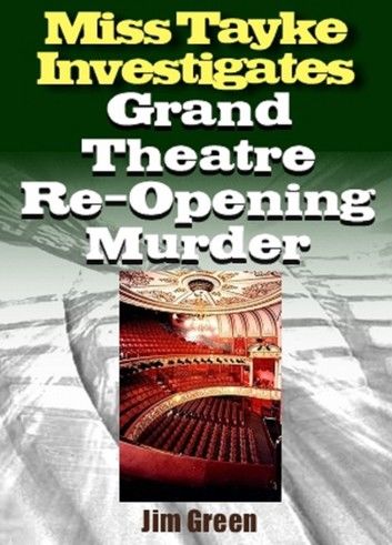 Grand Theatre Reopening Murder