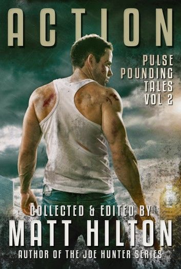 ACTION: Pulse Pounding Tales Vol 2