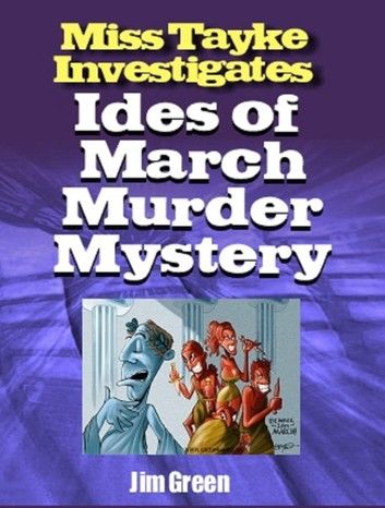 Ides of March Murder Mystery