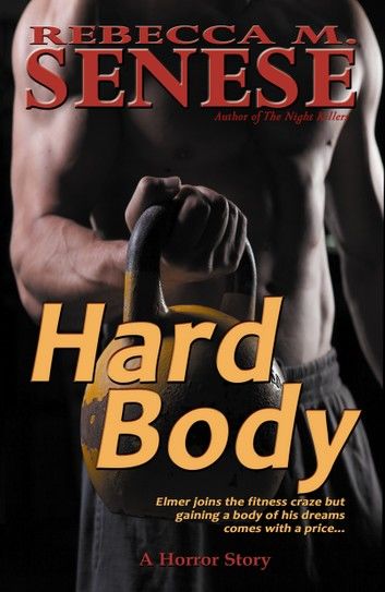 Hard Body: A Horror Story