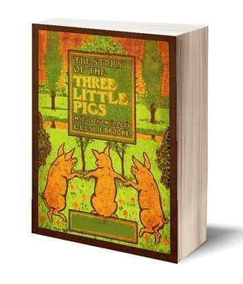 The Story of the Three Little Pigs (Illustrated)