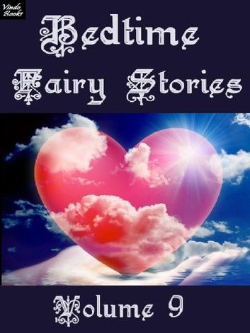 Bedtime Fairy Tales Volume 9