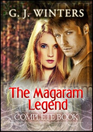 The Magaram Legends : The Complete Book
