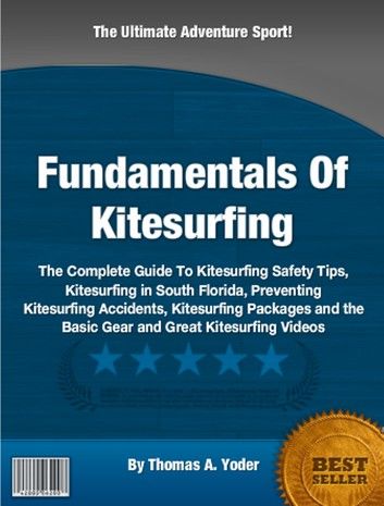 Fundamentals Of Kitesurfing