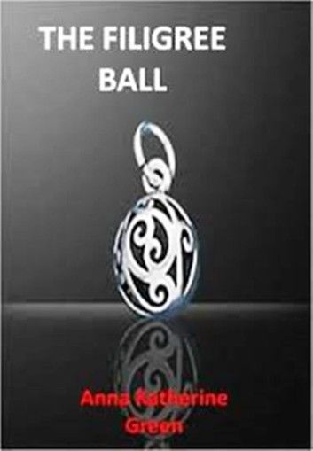 The Filigree Ball