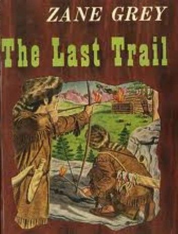 The Last Trail