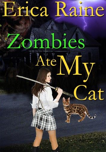 Zombies Ate My Cat