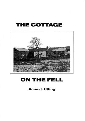 The Cottage on The Fell