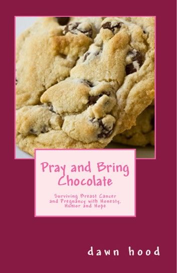 Pray and Bring Chocolate