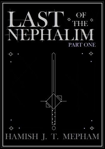 Last Of The Nephalim