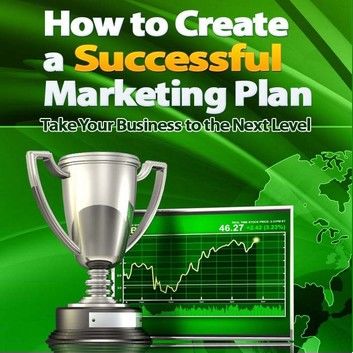 How to create a successful Marketing Plan !