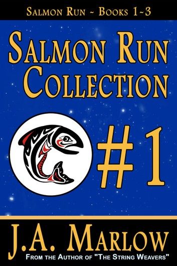 Salmon Run Collection #1 (Salmon Run Books 1-3)