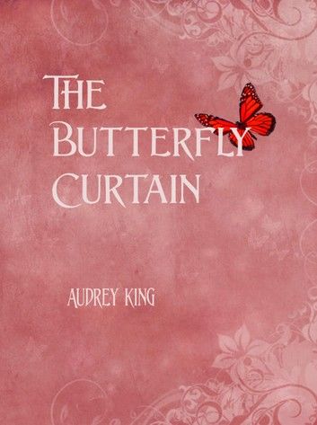 The Butterfly Curtain