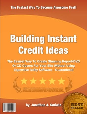 Building Instant Credit Ideas